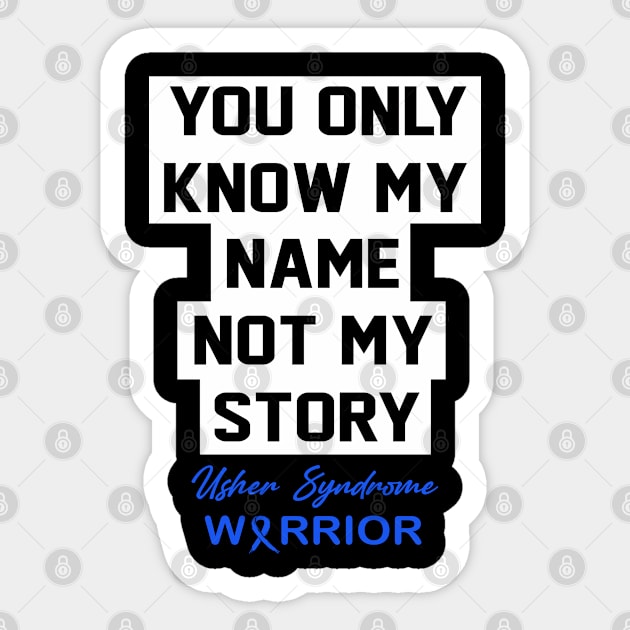 Usher Syndrome Awareness You Only Know My Name Sticker by KHANH HUYEN